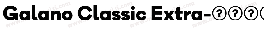 Galano Classic Extra字体转换